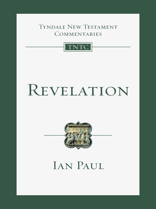 Title details for Revelation: an Introduction and Commentary by Ian Paul - Available